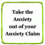 Take the Anxiety out of your Anxiety Claim (Video)