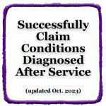 Successfully Claim Conditions Diagnosed After Service (Video)