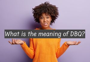 What is the meaning of DBQ?